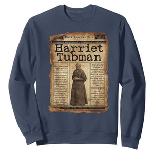 Harriet Tubman Newspaper Sweatshirt Strong Black Woman Leader Gift