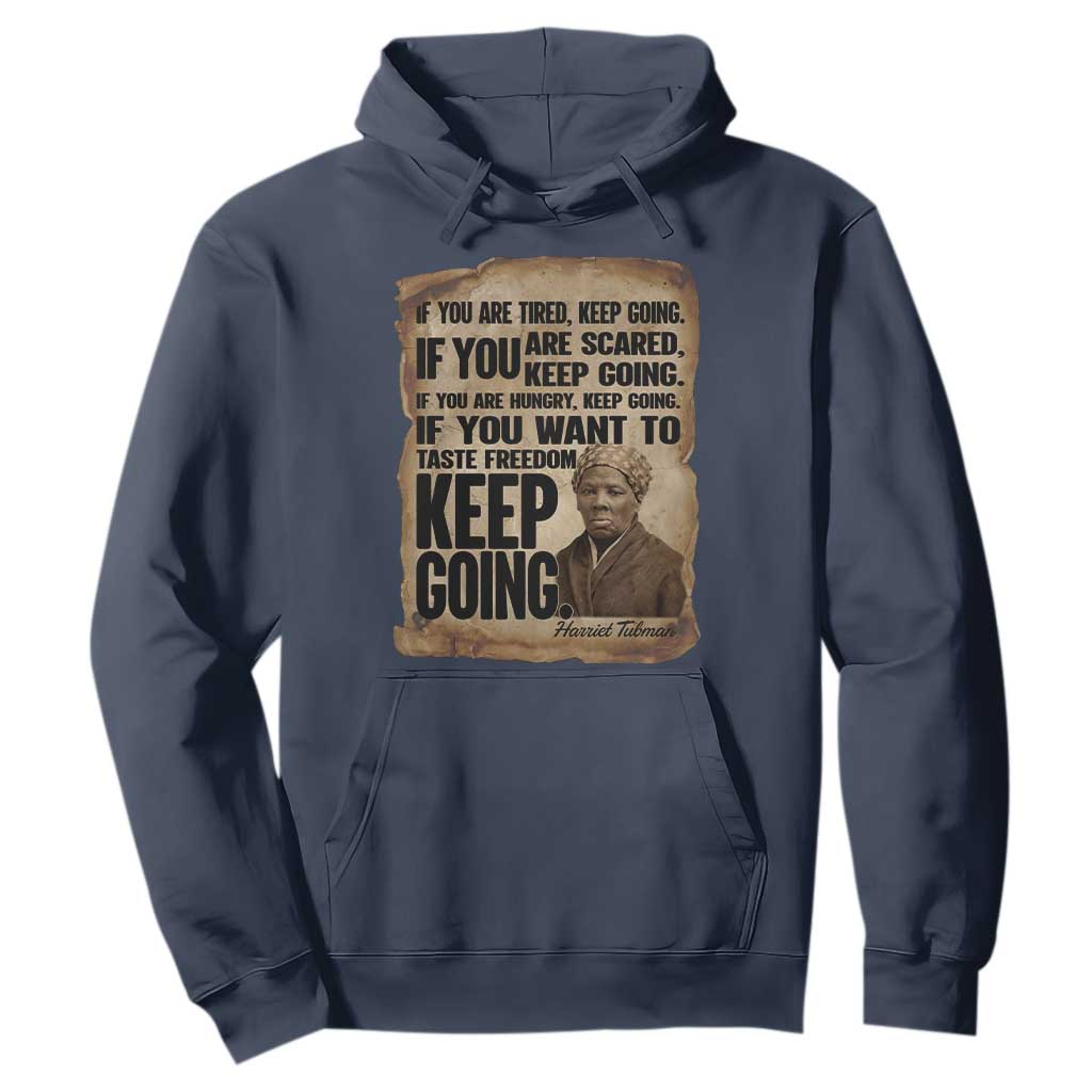 Harriet Tubman Quote Hoodie Black History African American