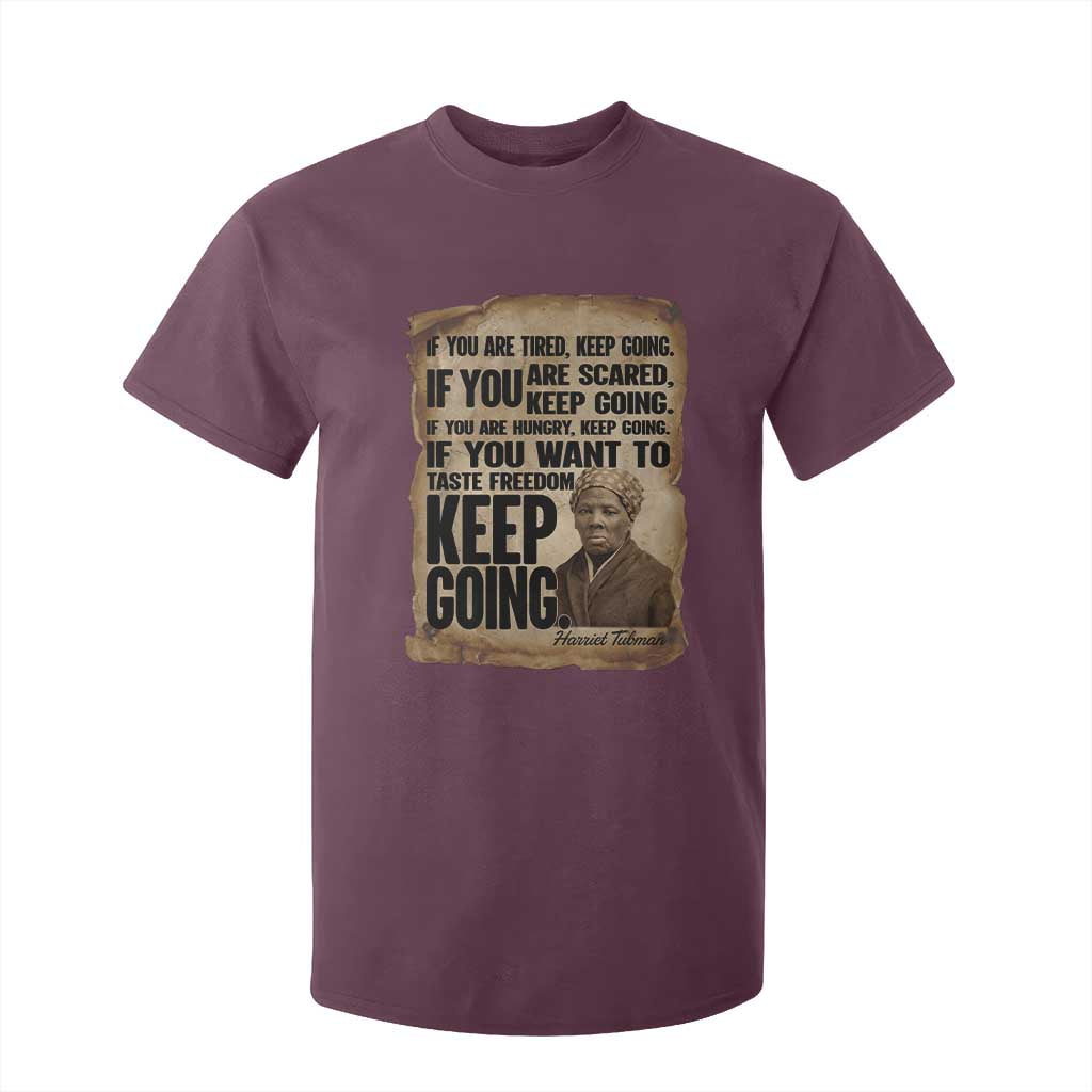 Harriet Tubman Quote T Shirt For Kid Black History African American