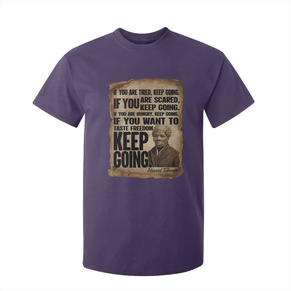 Harriet Tubman Quote T Shirt For Kid Black History African American