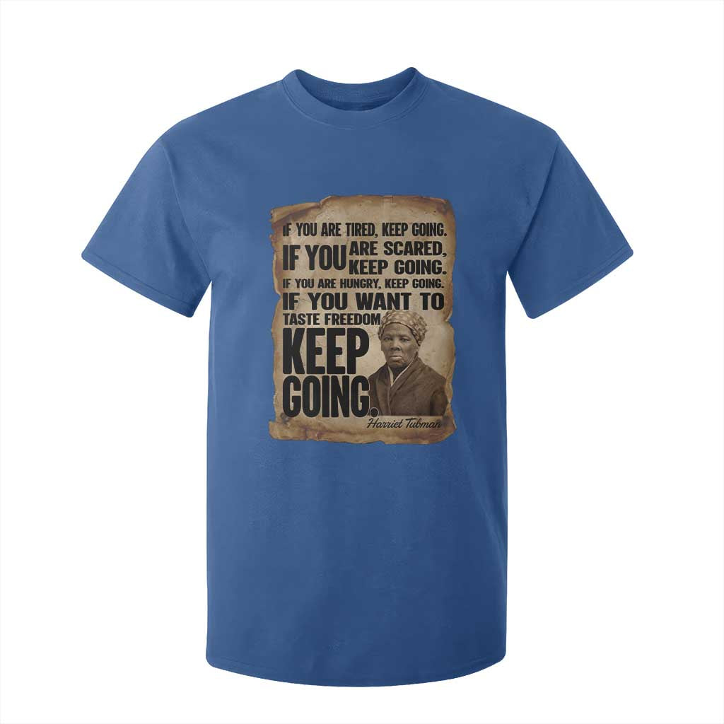 Harriet Tubman Quote T Shirt For Kid Black History African American