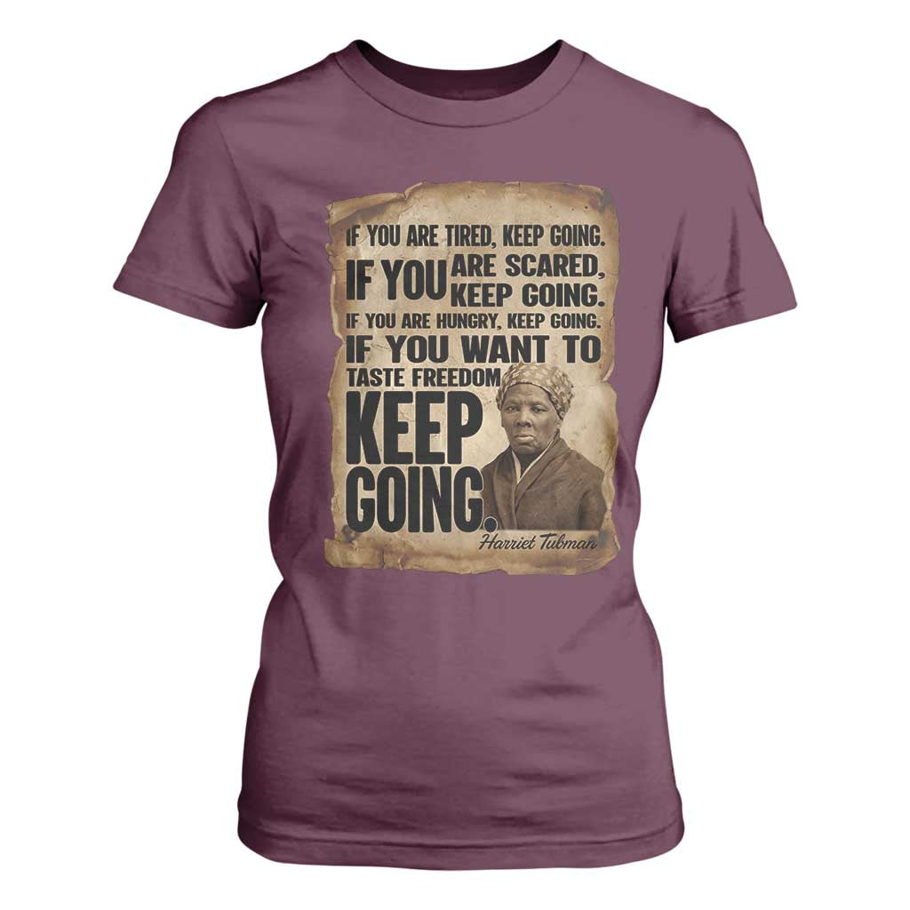 Harriet Tubman Quote T Shirt For Women Black History African American