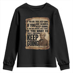 Harriet Tubman Quote Youth Sweatshirt Black History African American
