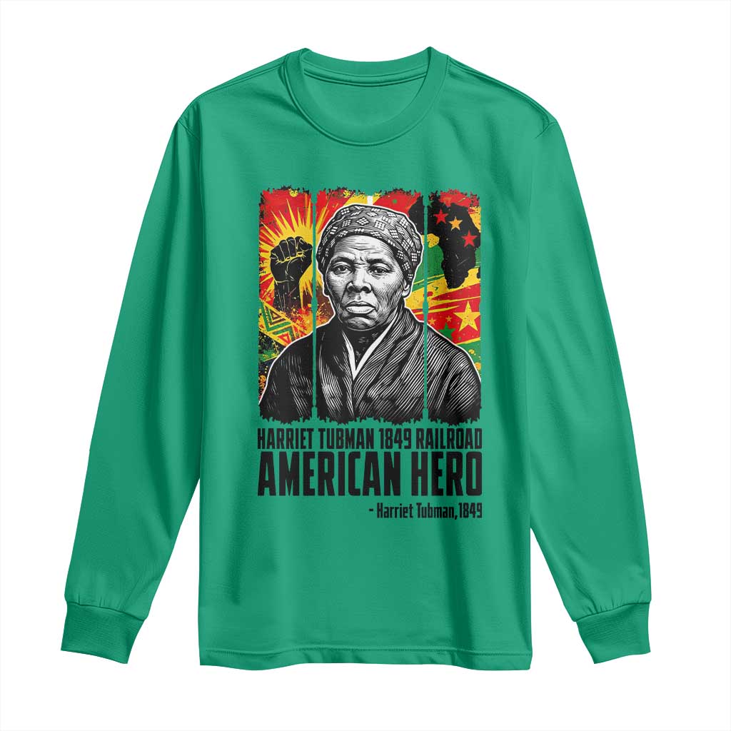 Harriet Tubman Black History Month Long Sleeve Shirt Underground Railroad American Hero History