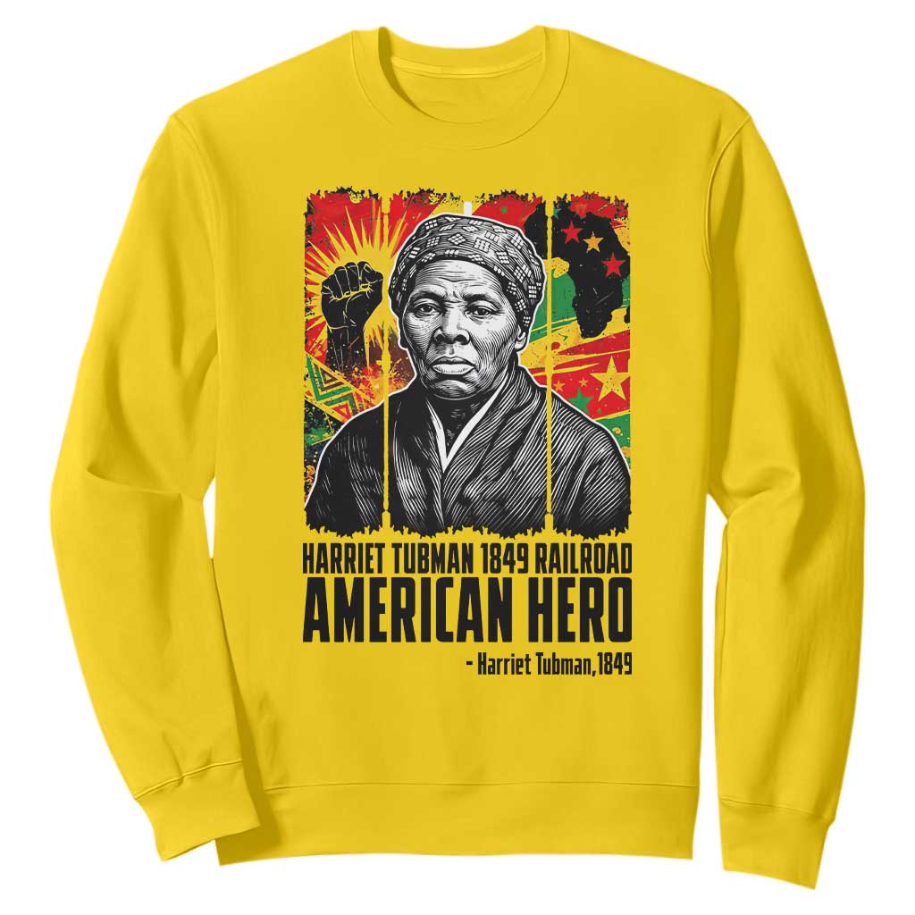 Harriet Tubman Black History Month Sweatshirt Underground Railroad American Hero History