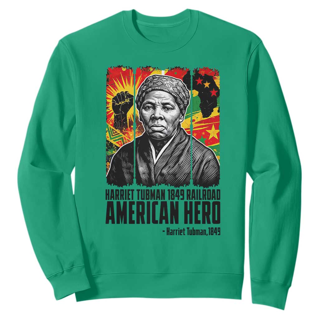 Harriet Tubman Black History Month Sweatshirt Underground Railroad American Hero History