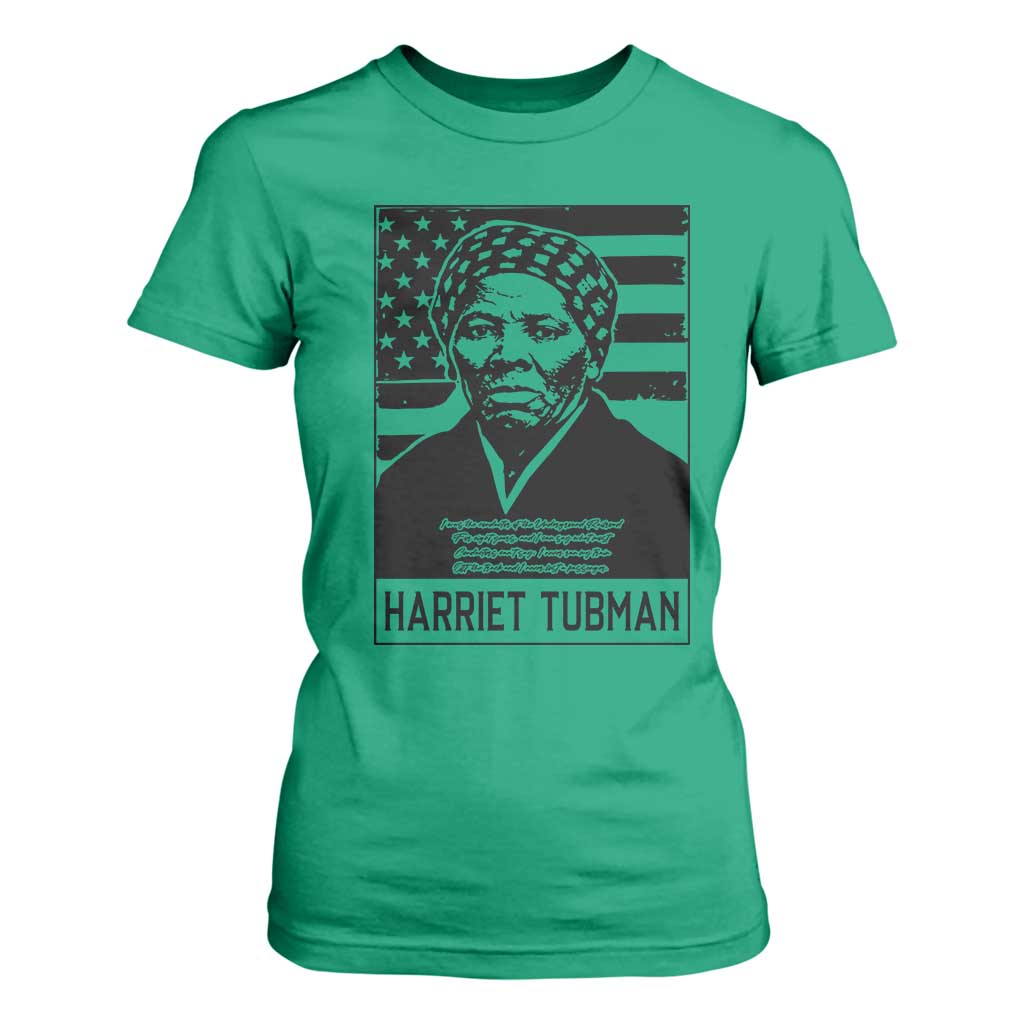 Harriet Tubman Quote T Shirt For Women Black History Month