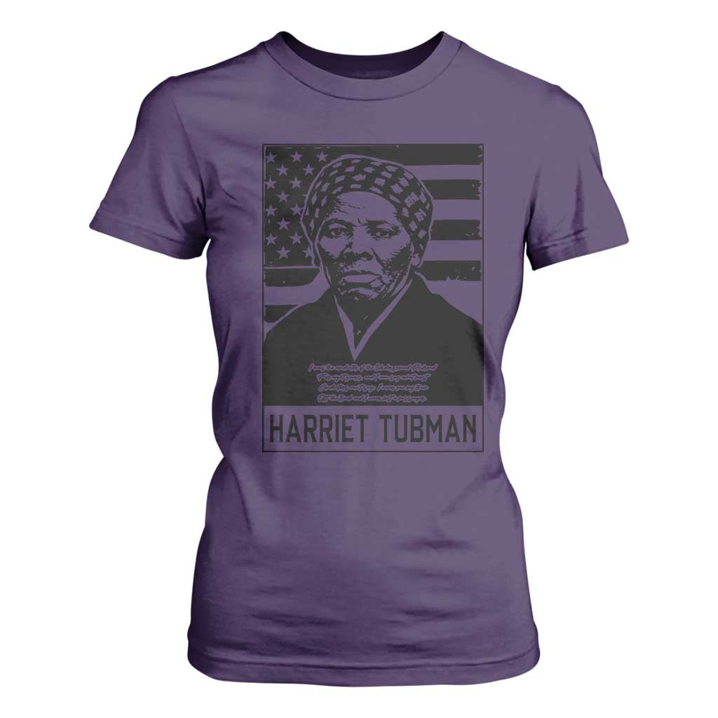 Harriet Tubman Quote T Shirt For Women Black History Month