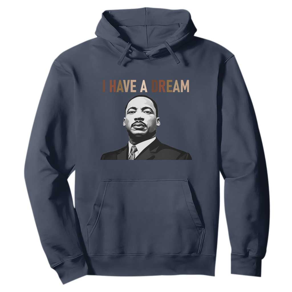 Martin Luther King Jr Hoodie I Have a Dream Cool Melanin Black History - African Pride