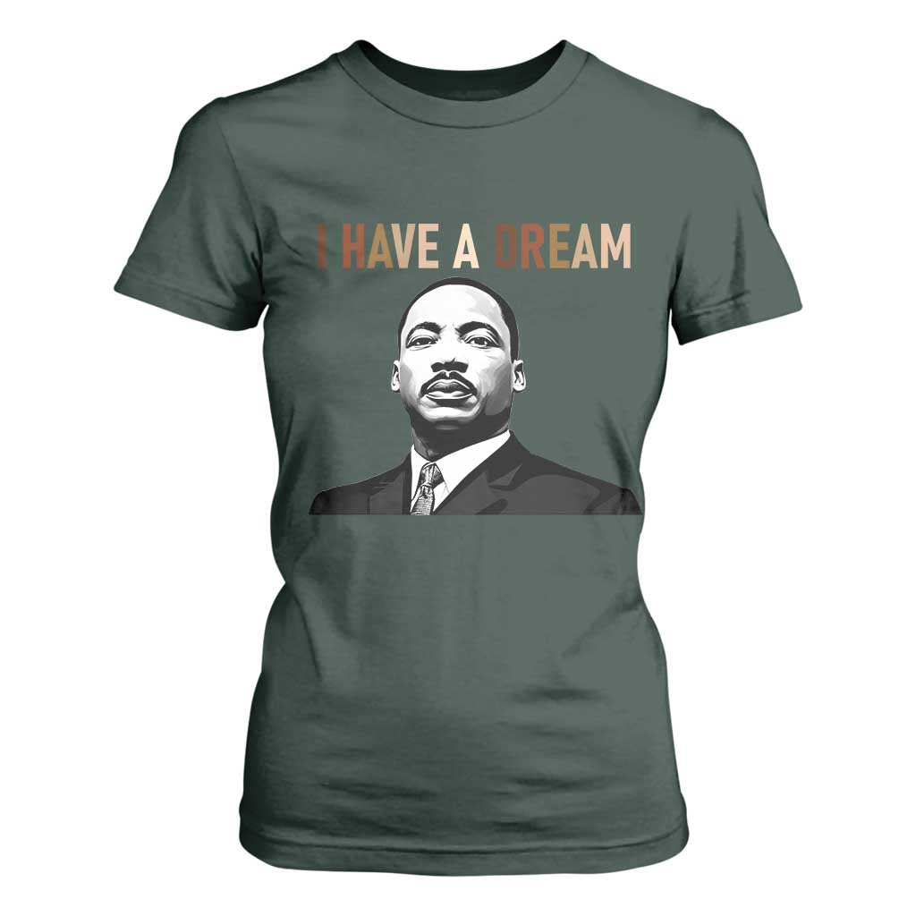 Martin Luther King Jr T Shirt For Women I Have a Dream Cool Melanin Black History - African Pride