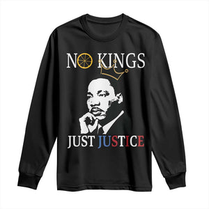 Martin Luther King Jr Long Sleeve Shirt No Kings Just Justice - African Pride