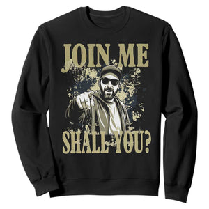 Adam Memorial Tribute Sweatshirt Join Me Shall You