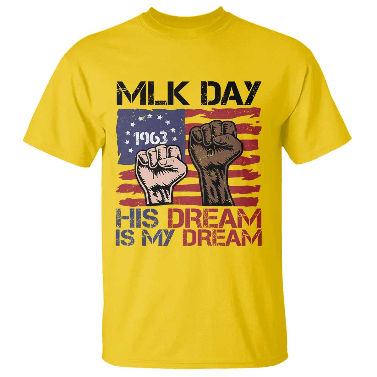 His Dream is My Dream T Shirt Martin Luther King Jr MLK Day - African Pride