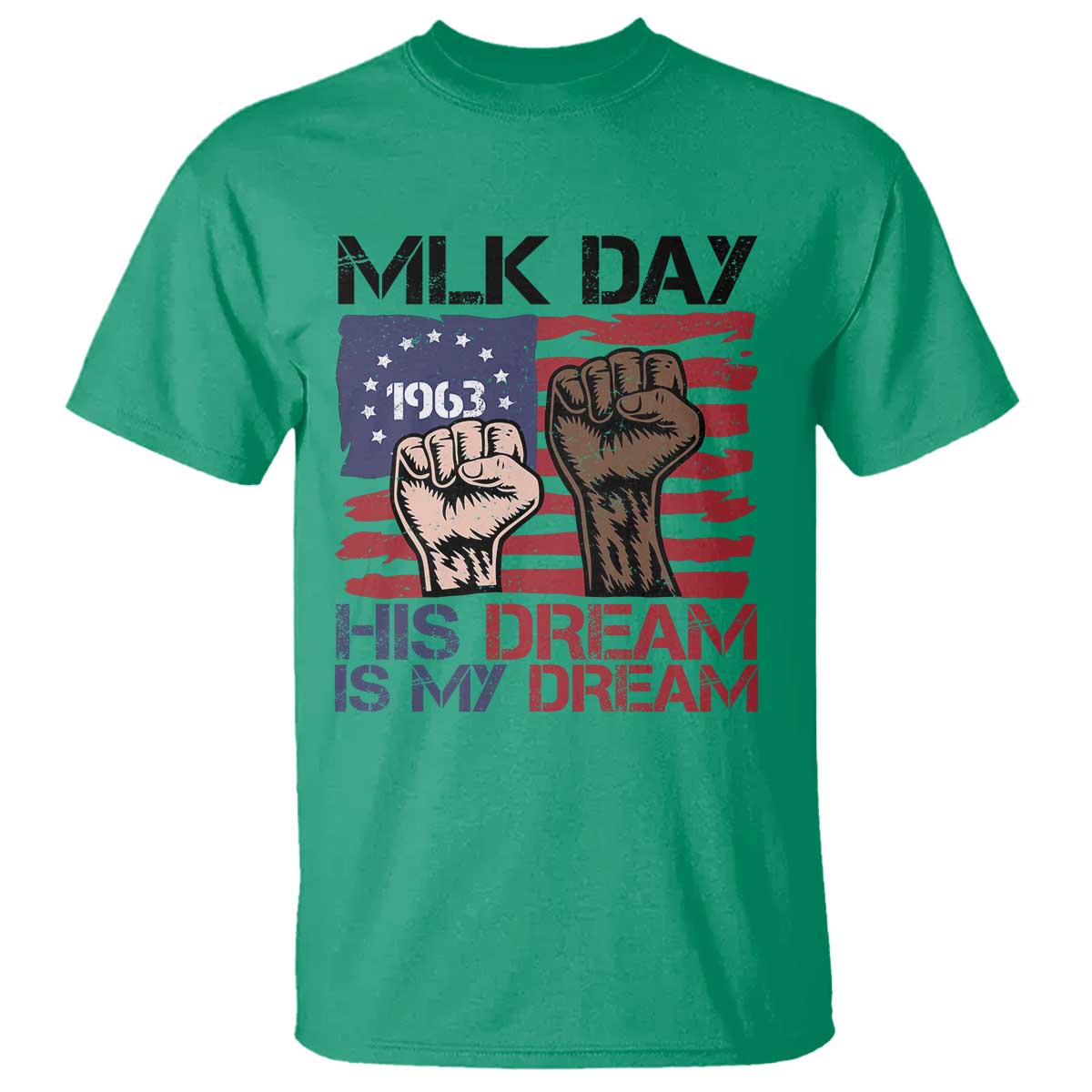 His Dream is My Dream T Shirt Martin Luther King Jr MLK Day - African Pride