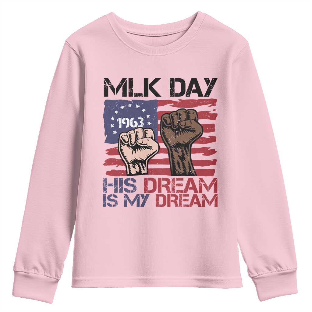 His Dream is My Dream Youth Sweatshirt Martin Luther King Jr MLK Day - African Pride