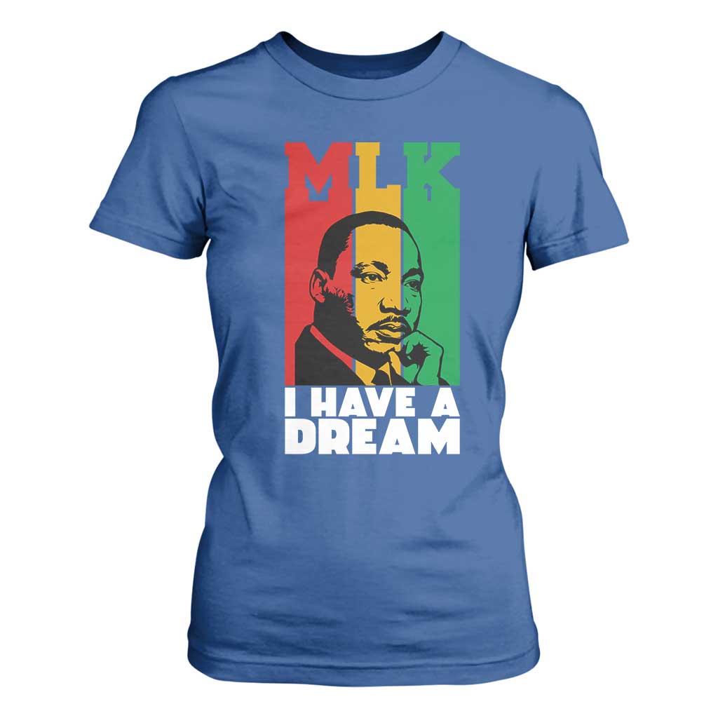 Martin Luther King Jr T Shirt For Women I Have Dream MLK Quote - African Pride