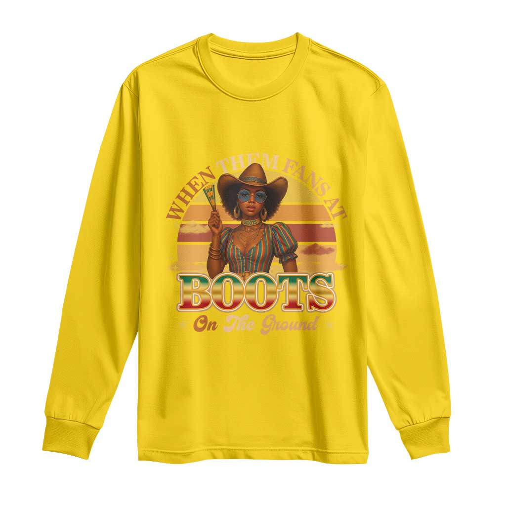 Black Cowgirl Afro Rodeo Long Sleeve Shirt Where Them Fans At Boots On Da Ground - African Pride