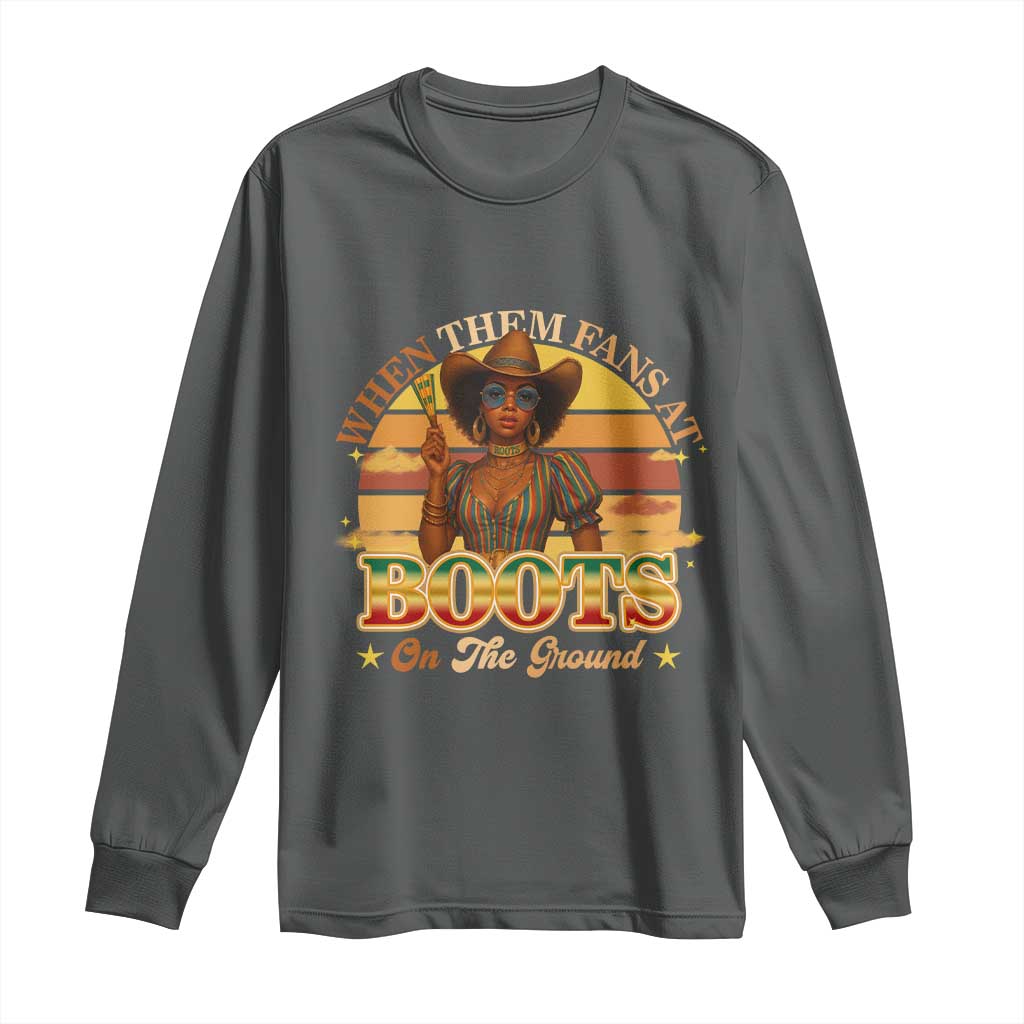 Black Cowgirl Afro Rodeo Long Sleeve Shirt Where Them Fans At Boots On Da Ground - African Pride