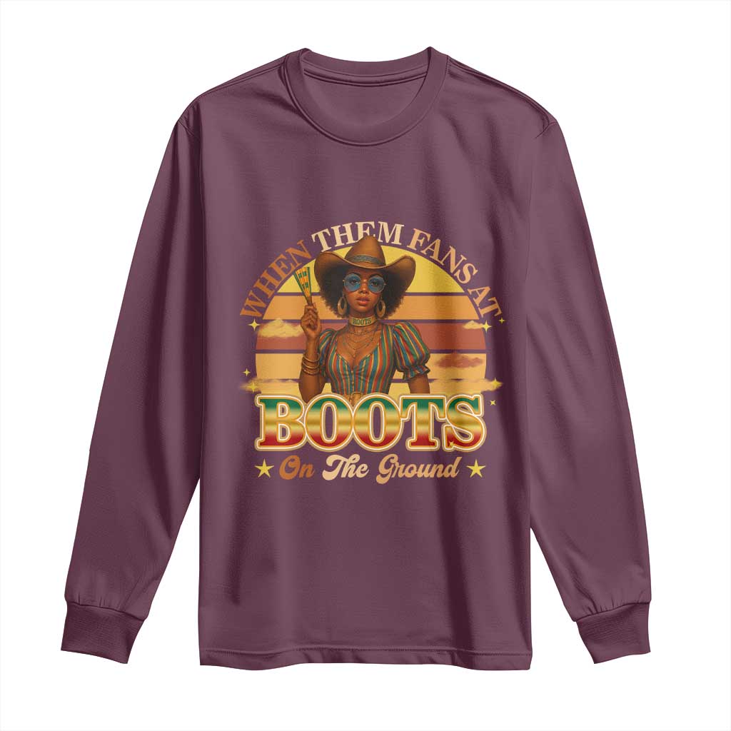 Black Cowgirl Afro Rodeo Long Sleeve Shirt Where Them Fans At Boots On Da Ground - African Pride
