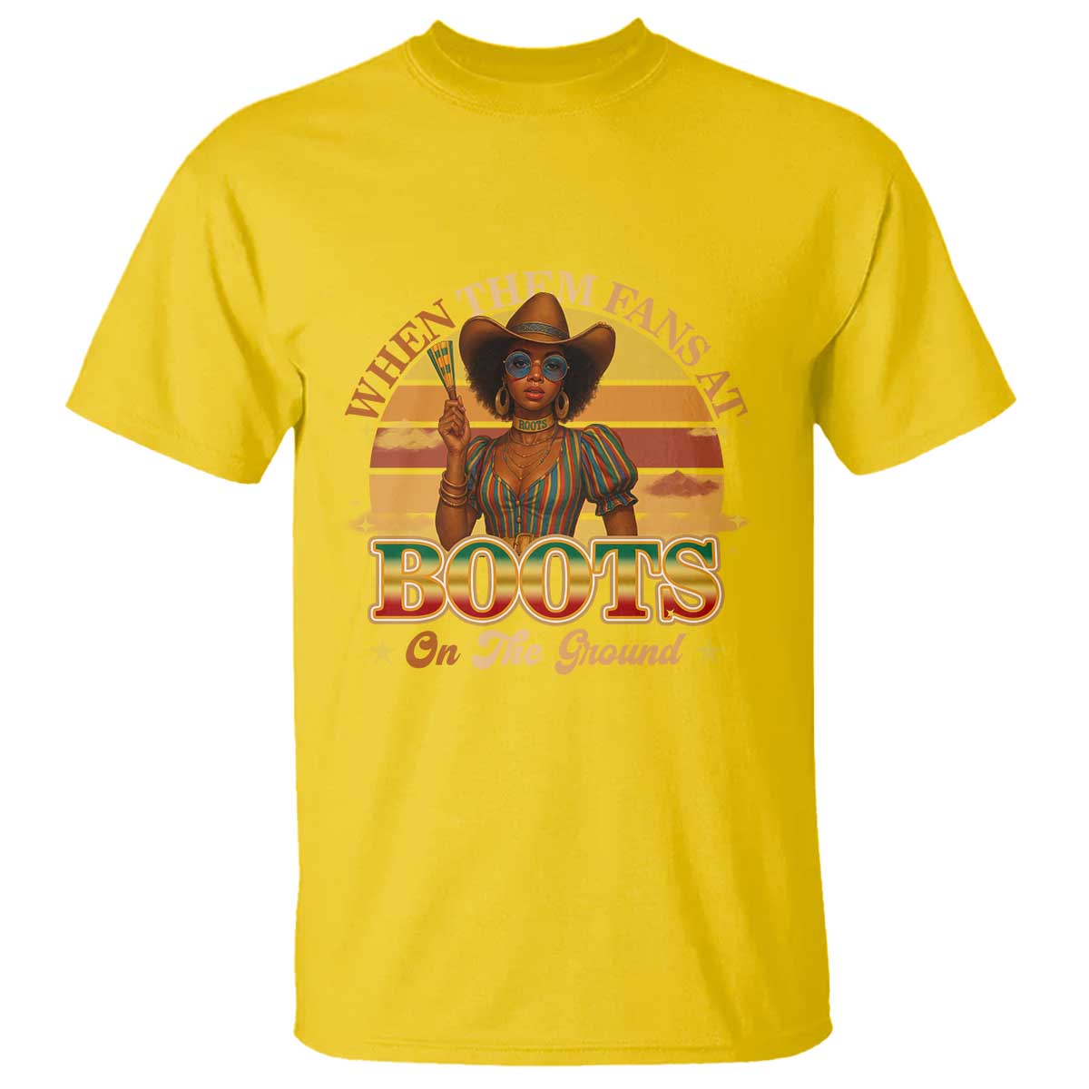 Black Cowgirl Afro Rodeo T Shirt Where Them Fans At Boots On Da Ground - African Pride