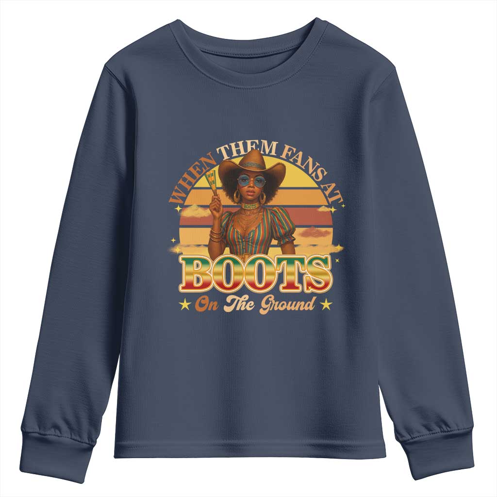 Black Cowgirl Afro Rodeo Youth Sweatshirt Where Them Fans At Boots On Da Ground - African Pride