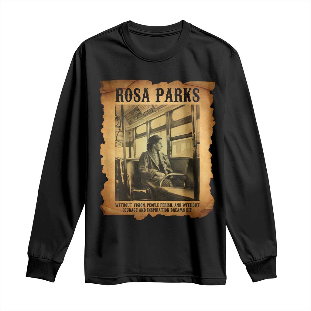 Rosa Parks Quote Long Sleeve Shirt Black Movement Protest - African Pride