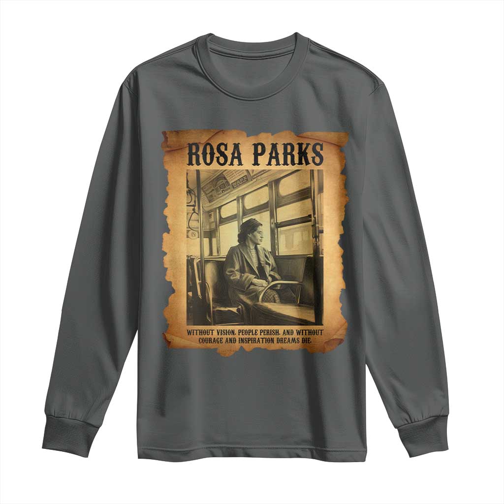 Rosa Parks Quote Long Sleeve Shirt Black Movement Protest - African Pride
