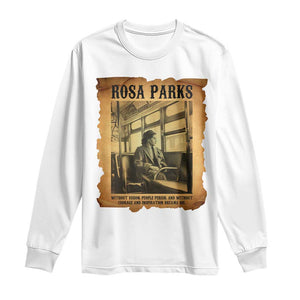 Rosa Parks Quote Long Sleeve Shirt Black Movement Protest - African Pride