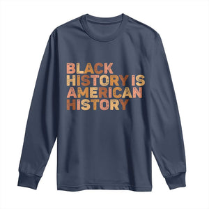 Black History Melanin African American Pride Long Sleeve Shirt - African Pride