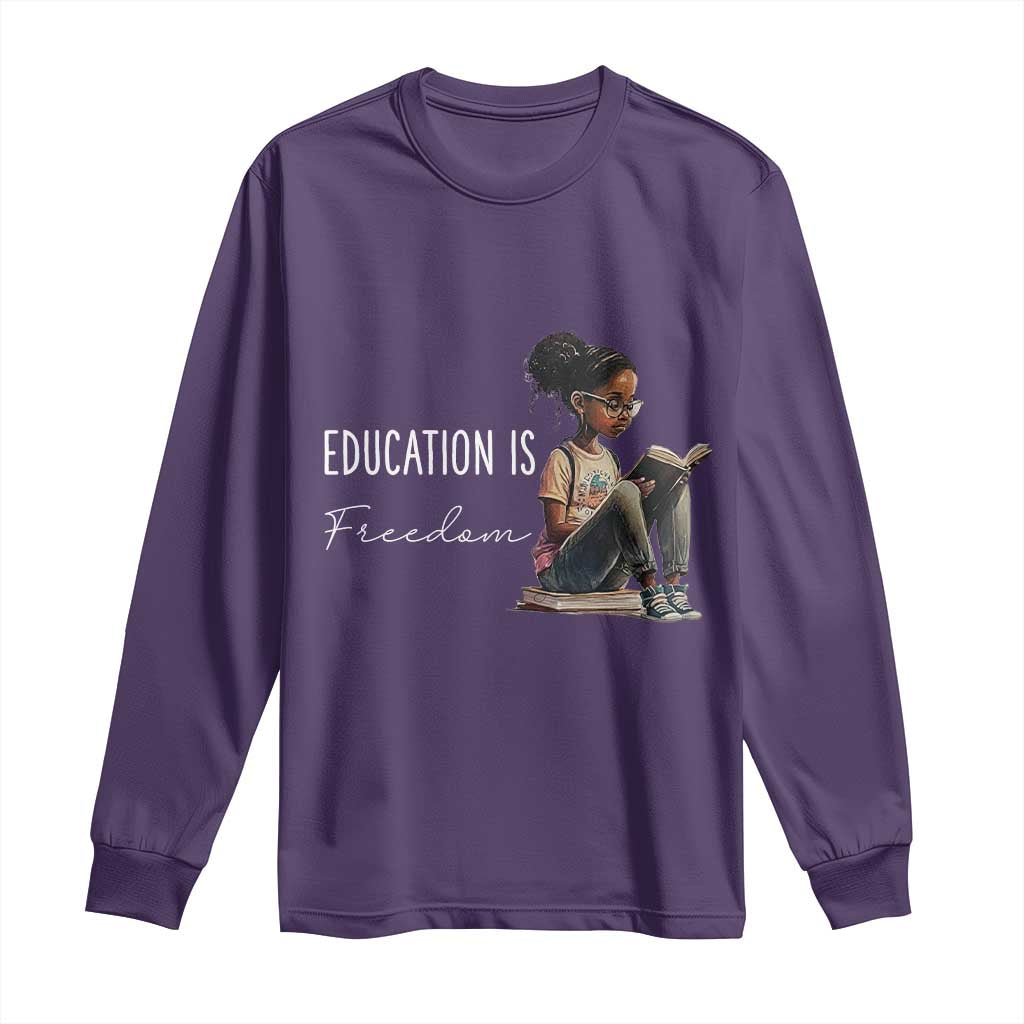 Education Freedom Long Sleeve Shirt Black Teacher Books - African Pride
