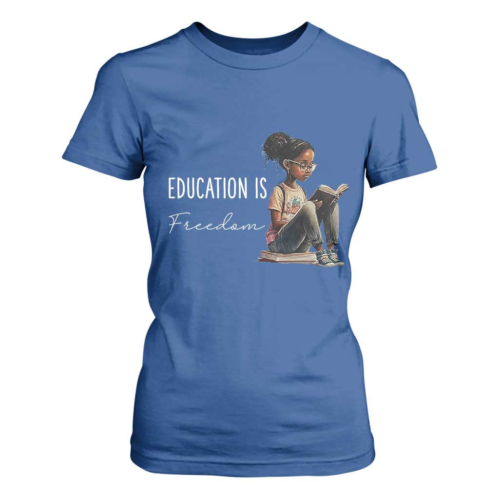 Education Freedom T Shirt For Women Black Teacher Books - African Pride