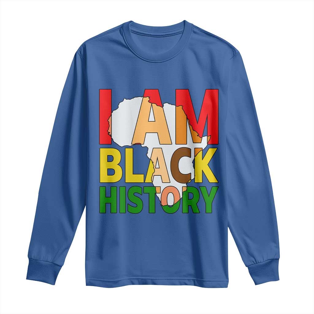 Black History Month African American Long Sleeve Shirt I Am Black History - African Pride