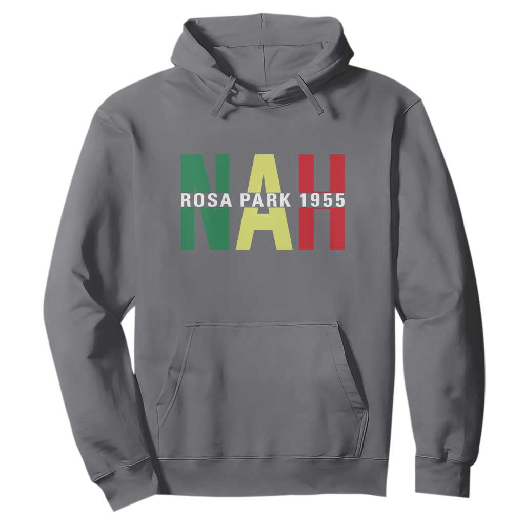 Nah Rosa Parks Quote Hoodie Black Movement Protest - African Pride