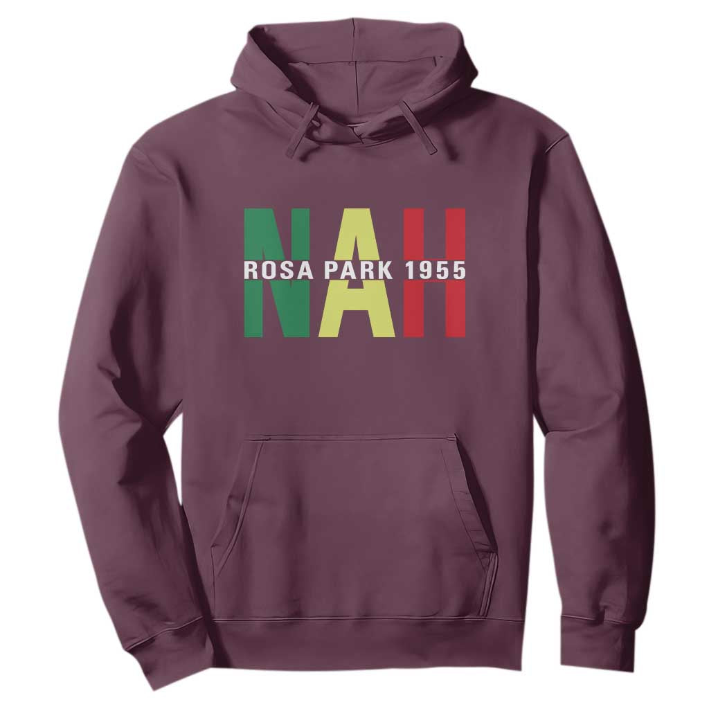 Nah Rosa Parks Quote Hoodie Black Movement Protest - African Pride