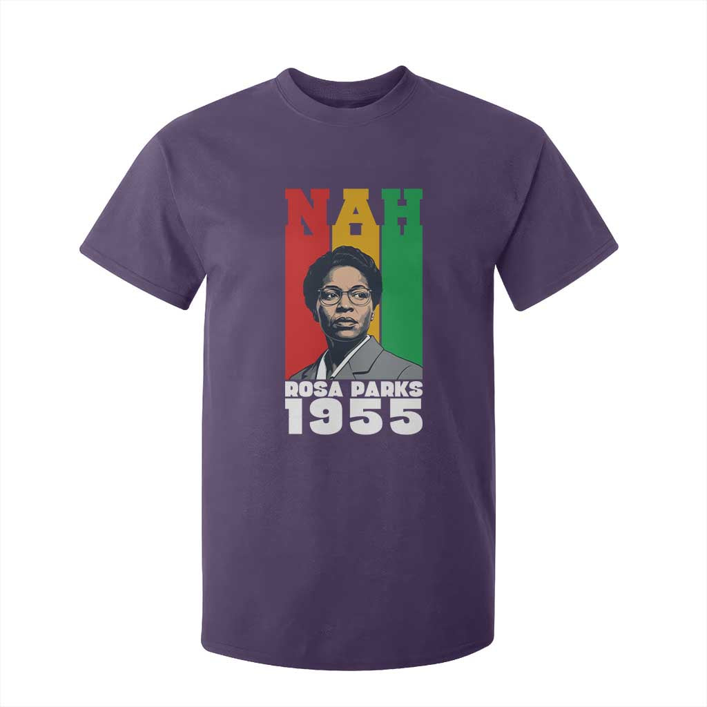 Nah Rosa Parks Quote T Shirt For Kid Civil Rights African American - African Pride