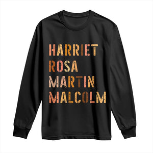 Black History Leaders Long Sleeve Shirt Harriet Rosa Martin Malcolm - African Pride