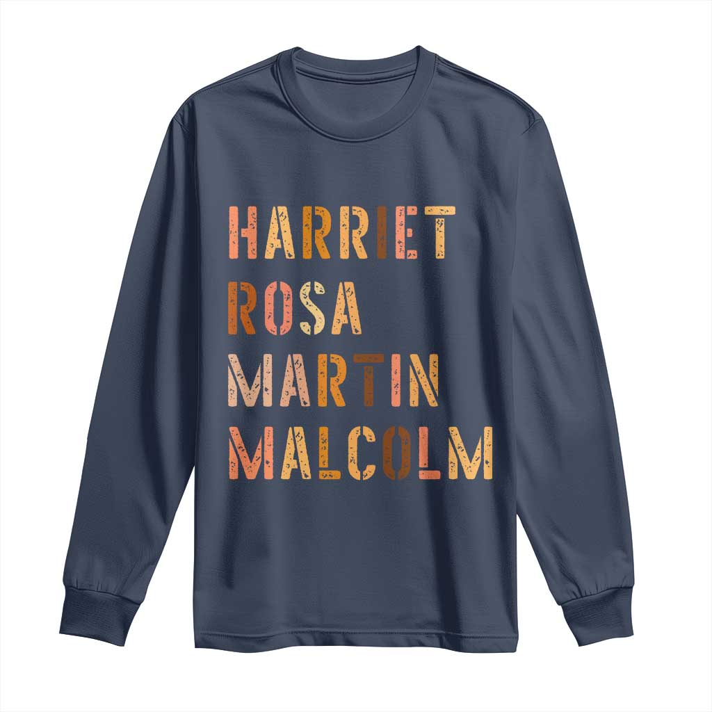 Black History Leaders Long Sleeve Shirt Harriet Rosa Martin Malcolm - African Pride