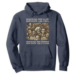 Honoring The Past Inspiring The Future Hoodie Black History Month - African Pride