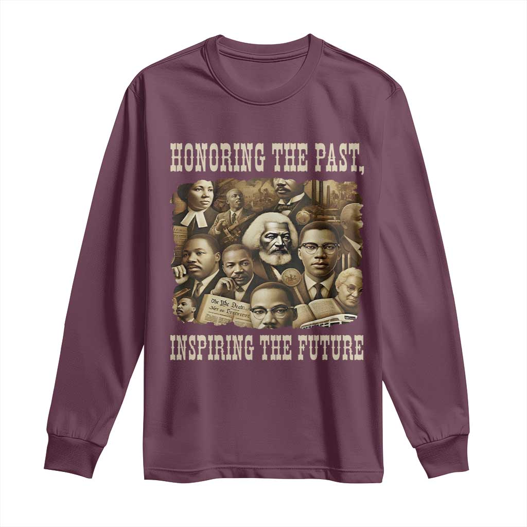 Honoring The Past Inspiring The Future Long Sleeve Shirt Black History Month - African Pride