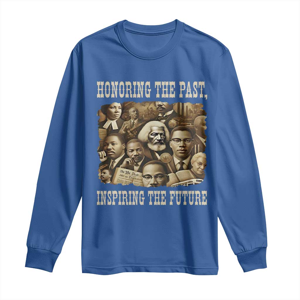 Honoring The Past Inspiring The Future Long Sleeve Shirt Black History Month - African Pride