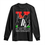 Malcolm X Long Sleeve Shirt By Any Means Necessary - African Pride
