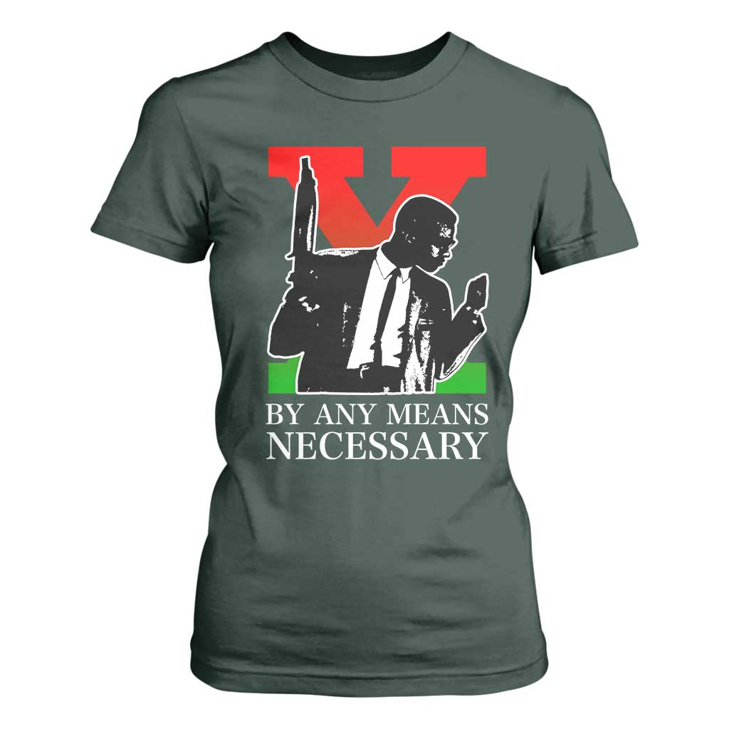 Malcolm X T Shirt For Women By Any Means Necessary - African Pride
