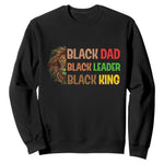 Black Affrican Melanin Sweatshirt Lion Father Day Dad Leader Black King