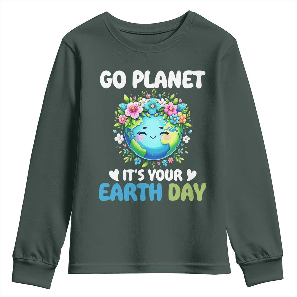 Go Planet It's Your Earth Day Youth Sweatshirt Funny Sarcastic Nature Lover