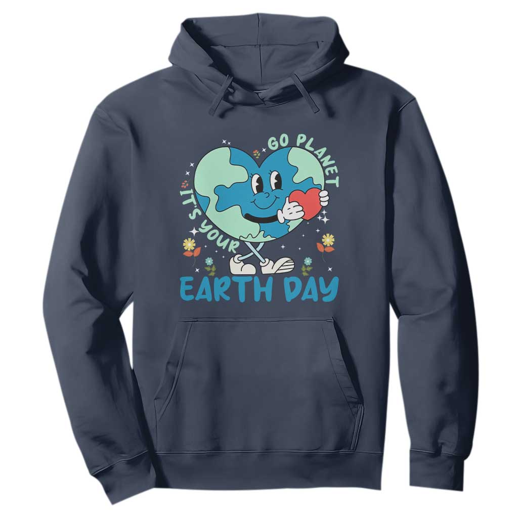 Go Planet It's Your Earth Day Hoodie Cute Nature Lover Heart Earth