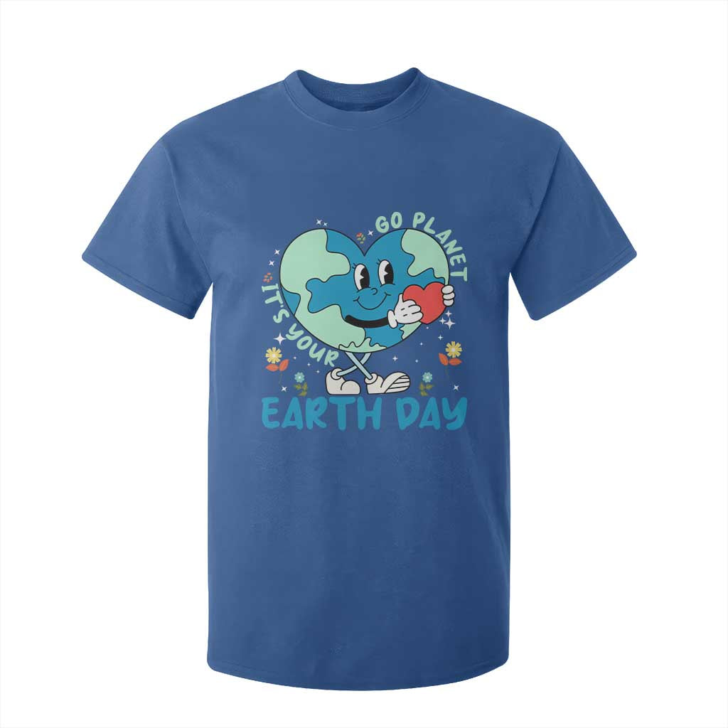 Go Planet It's Your Earth Day T Shirt For Kid Cute Nature Lover Heart Earth