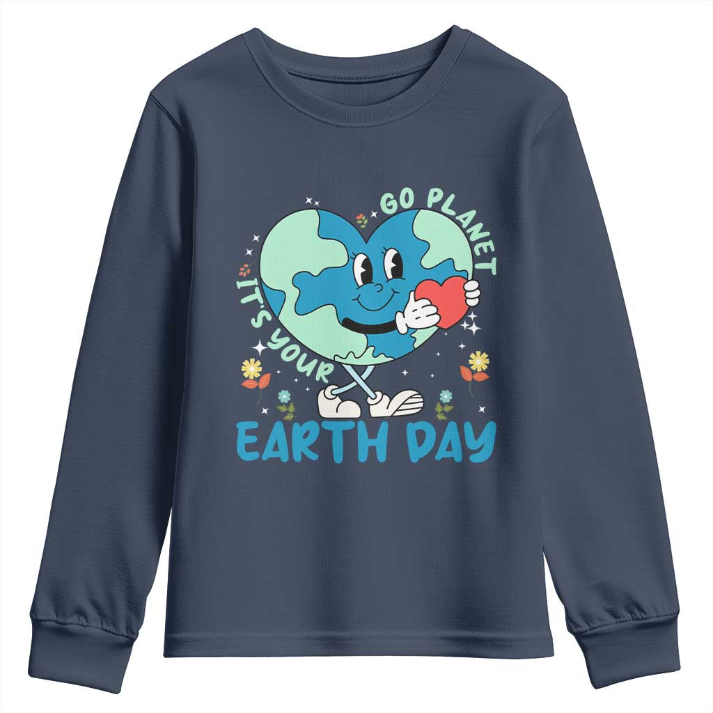 Go Planet It's Your Earth Day Youth Sweatshirt Cute Nature Lover Heart Earth