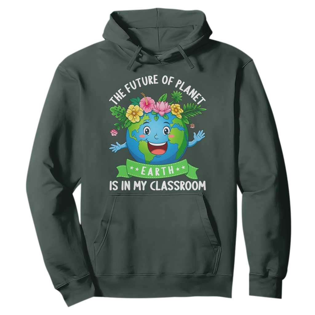 The Future Of Planet Is In My Classroom Hoodie Cute Earth with Floral Earth Day