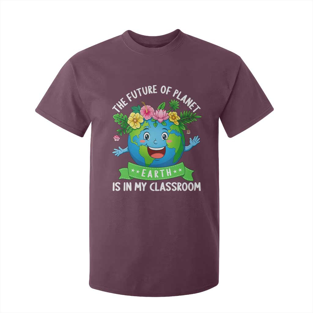 The Future Of Planet Is In My Classroom T Shirt For Kid Cute Earth with Floral Earth Day