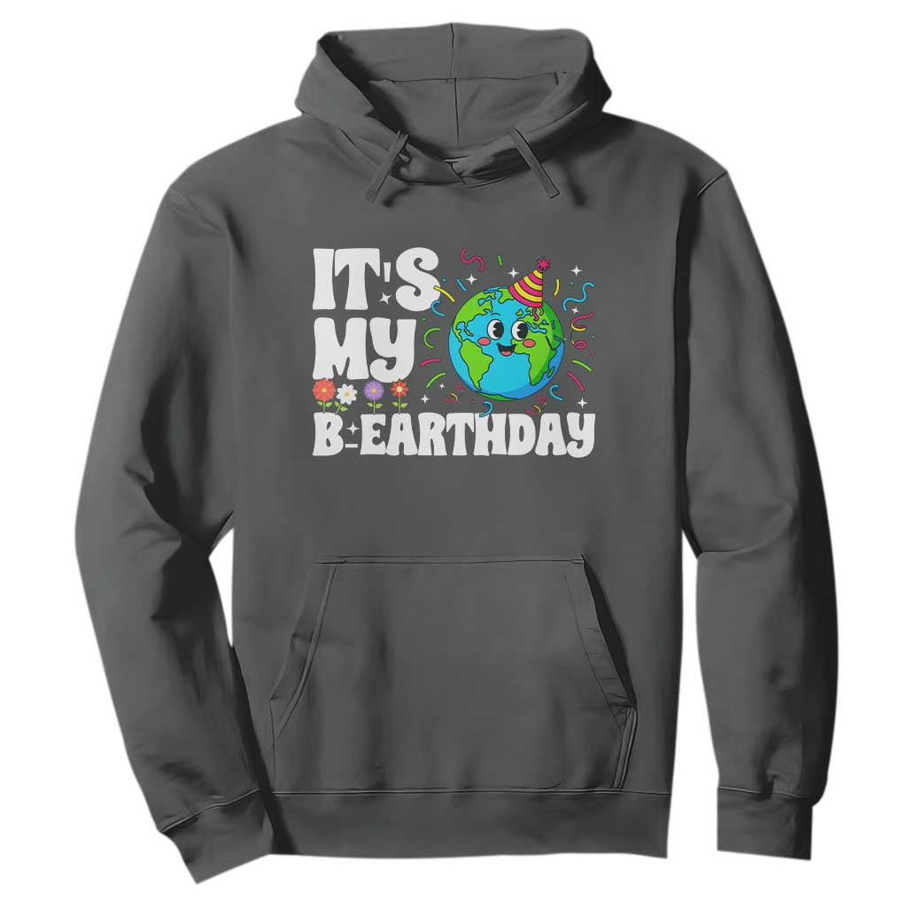 Earth Day Birthday Hoodie April 22 Nature Lover Eco Birthday Party Gift